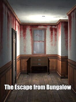 The Escape from Bungalow