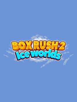 Box Rush 2: Ice Worlds