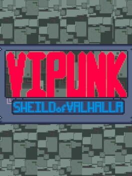 Vipunk: Shield of Valhalla