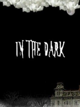 In The Dark
