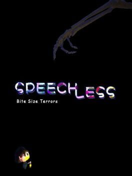 Bite Size Terrors: Speechless