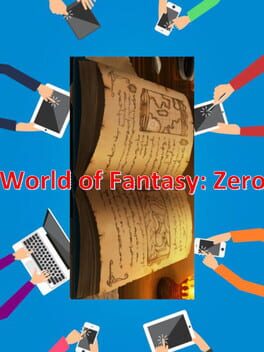 World of Fantasy: Zero