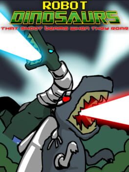 Robot Dinosaurs That Shoot Beams When They Roar