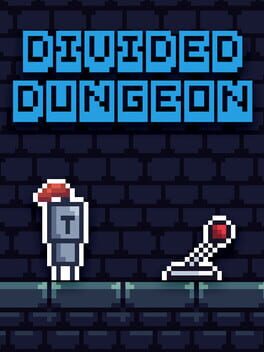 Divided Dungeon