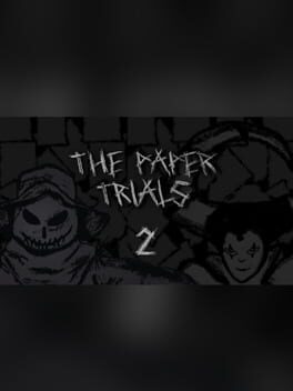 The Paper Trials: Chapter 2
