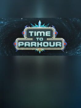 Time to Parkour