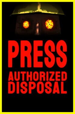 Press: Authorized Disposal