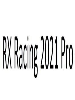 RX Racing 2021 Pro