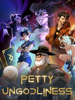 Petty Ungodliness