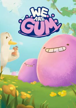 We Are Gum