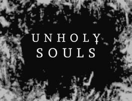 Unholy Souls
