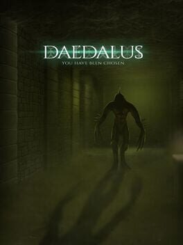 Daedalus: You Have Been Chosen