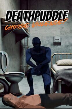 Deathpuddle: Choose Violence?