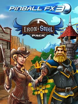 Pinball FX3: Iron & Steel Pack