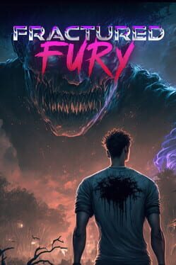Fractured Fury