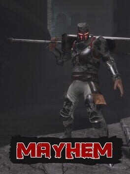 Mayhem