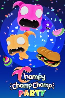 Chompy Chomp Chomp Party
