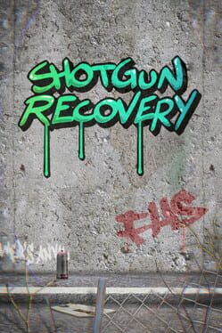 Shotgun Recovery
