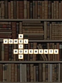 Vowel Movements