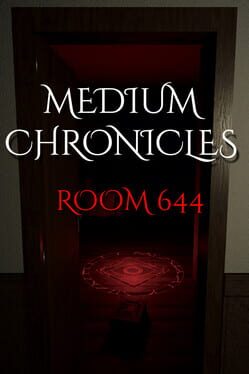 Medium Chronicles: Room 644