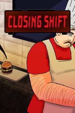 Closing Shift