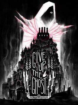 Give Up the Ghost