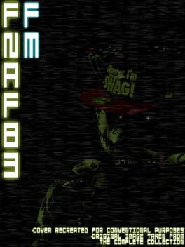 Five Nights at F***boy's 3: Final Mix