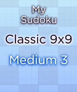 My Sudoku: Classic 9x9 Medium 3