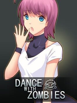 Dance With Zombies