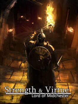Strength & Virtue: Lord of Midchester