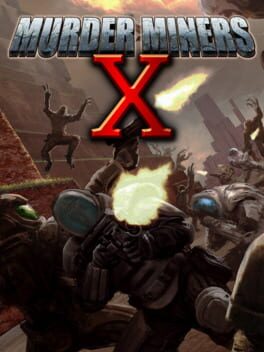 Murder Miners X