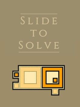 Slide to Solve