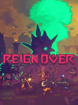 Reign Over