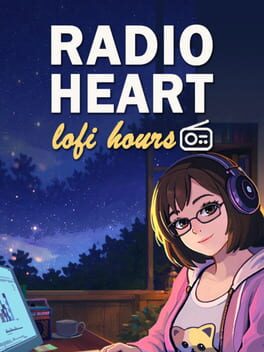Radio Heart: Lofi Hours