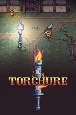 Torchure