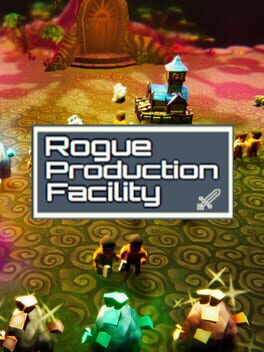 Rogue Production Facility