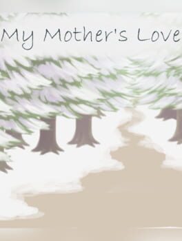 My Mother's Love
