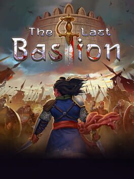 The Last Bastion
