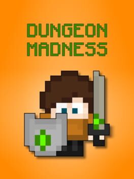 Dungeon Madness