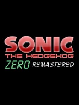 Sonic Zero: Remastered