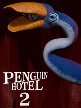 Penguin Hotel 2: Snake Penguin Ambition