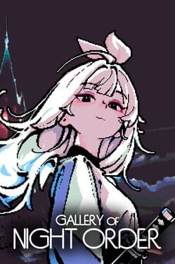 Gallery of Night Order