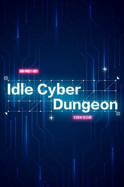 Idle Cyber Dungeon