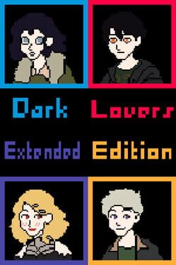 Dark Lovers: Extended Edition