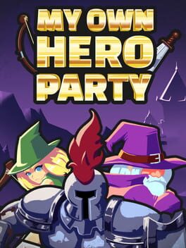 My Own Hero Party