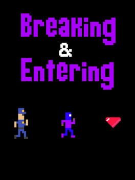 Breaking & Entering