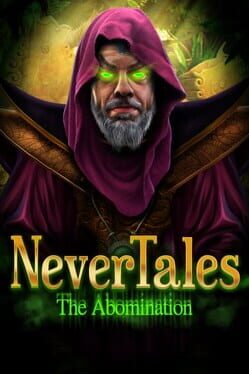 Nevertales: The Abomination