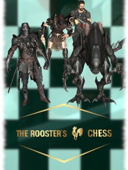 The Rooster's Chess