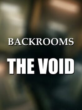 Backrooms: The Void