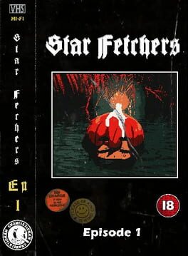 Star Fetchers : Episode 1